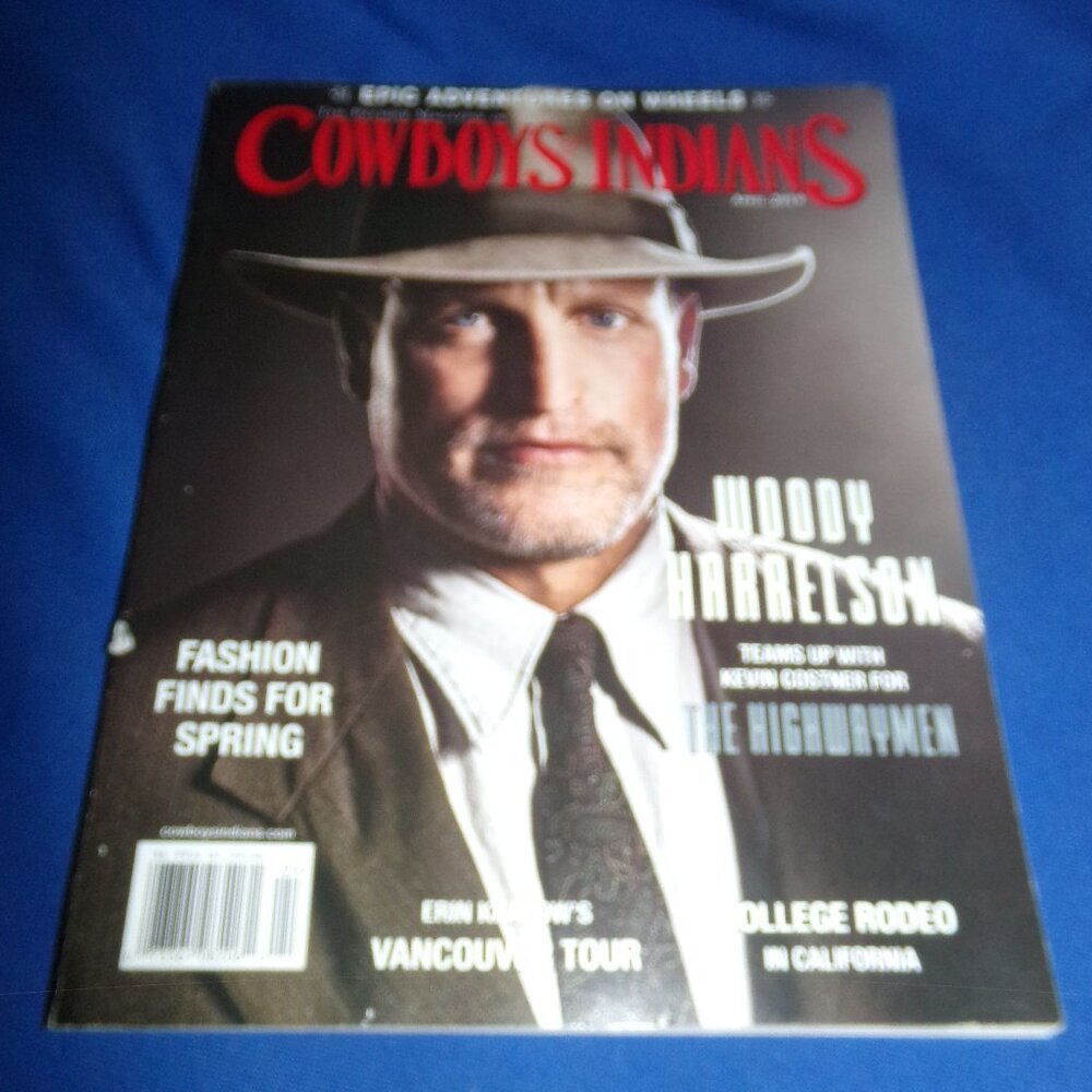 Vintage Cowboys & Indians Magazine - April 2019 - Woody Harrelson - Highwaymen